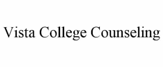 vista college counseling