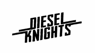 diesel knights
