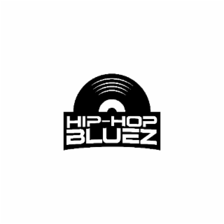 hip-hop bluez
