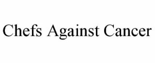 chefs against cancer