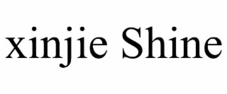 xinjie shine