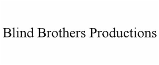blind brothers productions