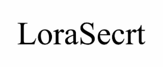 lorasecrt