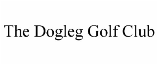 the dogleg golf club