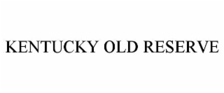 kentucky old reserve