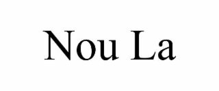 nou la