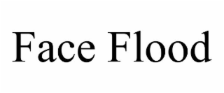 face flood