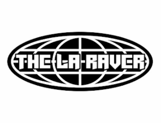the la raver
