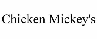 chicken mickey's