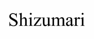 shizumari
