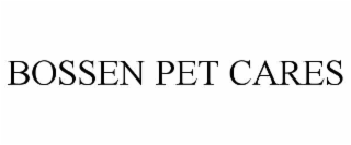 bossen pet cares