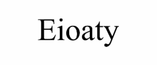 eioaty