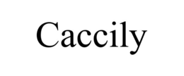 caccily