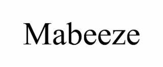 mabeeze