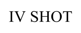 iv shot