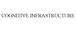cognitive infrastructure