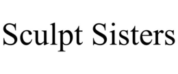 sculpt sisters