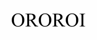 ororoi