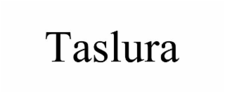 taslura