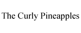 the curly pineapples