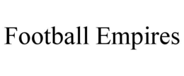 football empires