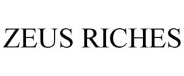 zeus riches
