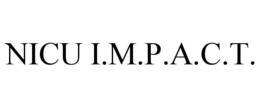 nicu i.m.p.a.c.t.