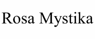 rosa mystika