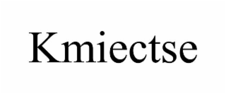 kmiectse