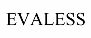 evaless