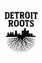 detroit roots