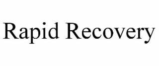 rapid recovery