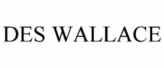 des wallace