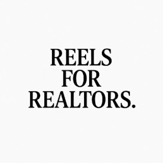 realtors. reels for