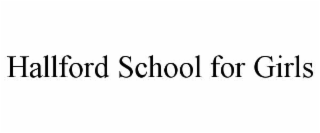 hallford school for girls