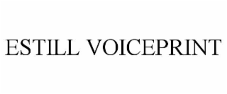 estill voiceprint