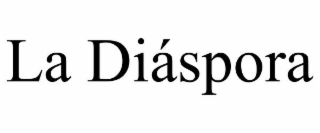 la diÁspora