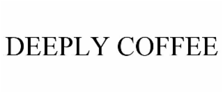 deeply coffee