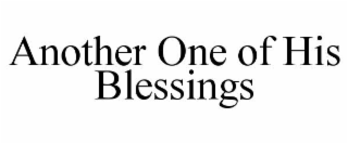 another one of his blessings