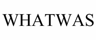 whatwas