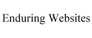 enduring websites