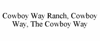 cowboy way ranch llc