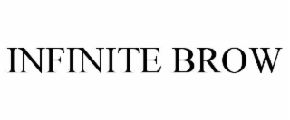 infinite brow