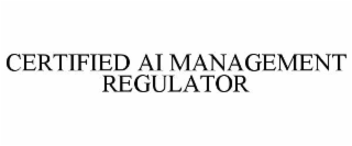 certified ai management regulator