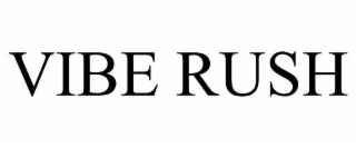 vibe rush
