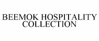 beemok hospitality collection