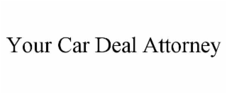 your car deal attorney