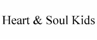heart & soul kids