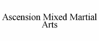 ascension mixed martial arts