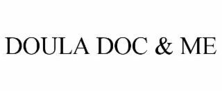 doula doc & me
